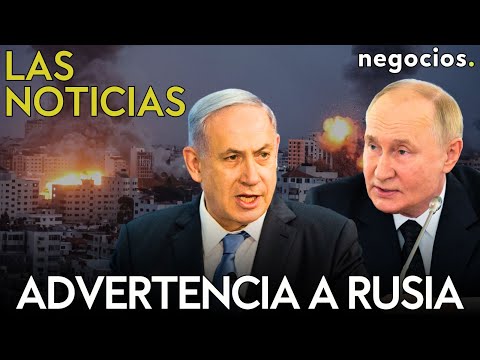 LAS NOTICIAS: Netanyahu advierte a Rusia, el arma secreta de Ir&aacute;n y Kamala la l&iacute;a y refuerza a Trump