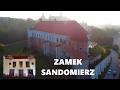 SANDOMIERZ Zamek Królewski nad Wisłą | Sandomierz Castle | Poland's ROYAL Fortress | (DRON 4K)