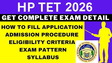 HP TET 2026 Notification (Out), Application, Dates, Eligibility, Syllabus, Pattern, Admit Card
