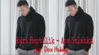 Apa Salahku voc Ruri Repvblik