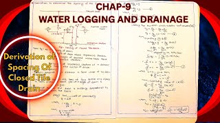Chap-9| Water Logging And Drainage|Irrigation| Spacing Of Closed Tile Drain Derivation | IOE| TU| PU screenshot 4