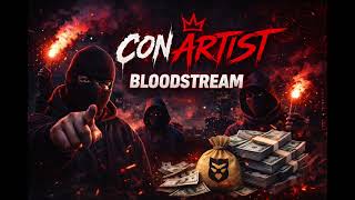 BLOODSTREAM | Con Artist (UK RAP 2026)