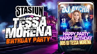 Download Lagu DJ AYCHA - HAPPY BIRTHDAY 805 DJ TESSA MORENA - FUNKOT PILIHAN LIVE STASIUN MP3 Download Lagu DJ AYCHA - HAPPY BIRTHDAY 805 DJ TESSA MORENA - FUNKOT PILIHAN LIVE STASIUN MP3