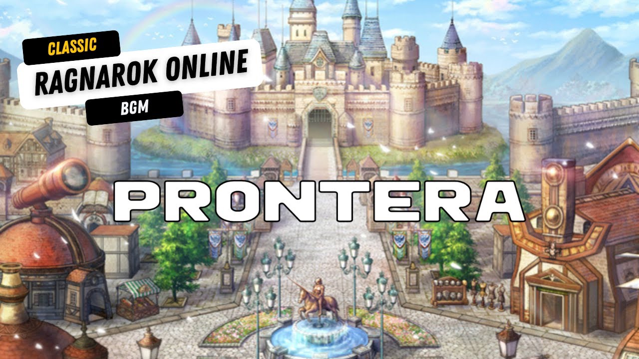 Prontera Classic - BGM | Ragnarok Online - YouTube