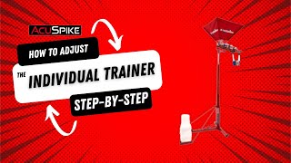How To Adjust the AcuSpike Individual Trainer