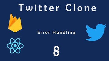 Twitter clone #8: Error handling and Show Snack Bar