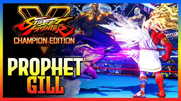 Best VT2 Gill In The World | SFV Champion Edition - -Prophet- Beastly Gill Compilation  - Season 5