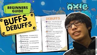 Axie Infinity: Buff & Debuff Beginner's Guide | Deep Dive
