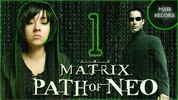 The Matrix: Path of Neo (2005) Идеальный контроль разума. Стрим первый