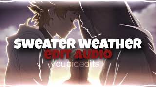 sweater weather - the neighborhood [edit audio]