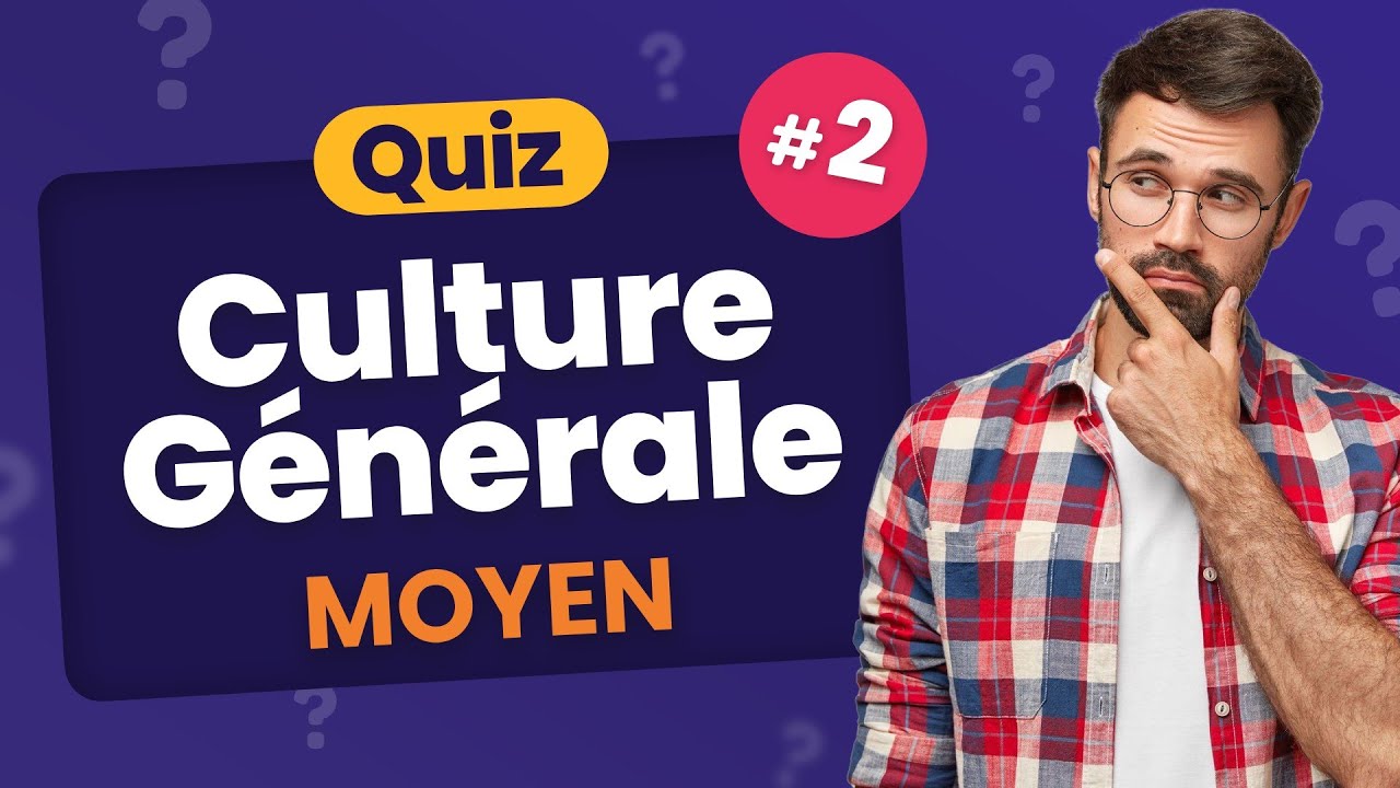 Culture générale   – de nombreux quizz gratuits pour s'amuser et  se cultiver