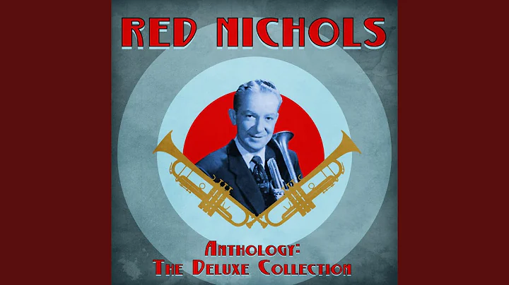 Who's Sorry Now? (Remastered)