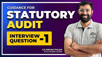 How to prepare for Statutory Audit Interview | Statutory Audit Interview Questions | Red Flags P&L