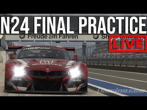 N24 Final Practice | RACE TOMORROW! 2PM BST - N24 Final Practice | RACE TOMORROW! 2PM BST