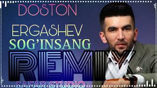 DOSTON ERGASHEV SOG'INASAN PRIMYERA REMIX_BASS  NEW MUSIC 2023 DOSTON ERGASHEV UZ_MUSIC 2023