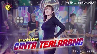 Shepin Misa - Cinta Terlarang feat Om Dahlia LION