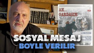 Ah Gardaşım Film İncelemesi (Güneş Doğudan Doğar, Batıyı Isıtır)