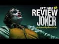 Review Joker [ Viewfinder : รีวิว โจ๊กเกอร์ ]
