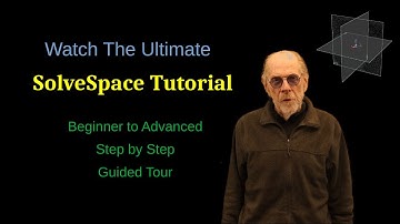 Learn SolveSpace: Beginner to Advanced