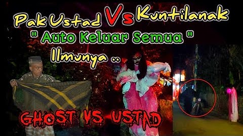 The Latest Pocong Prank Compilation USTAD vs KUNTILANAK,The ultimate move is released #prank pocong