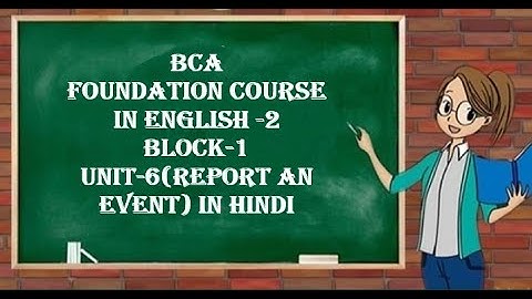 FEG-02||Foundation course in English -2 ||  Report an event || BCA|| hindi