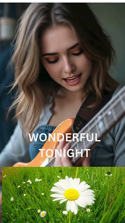 Wonderful Tonight - Eric Clapton #classicpop #fypyoutube #viral #trending #music