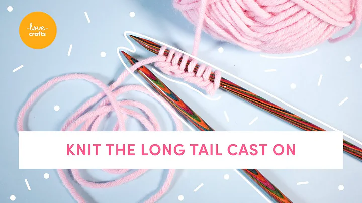 How to knit the long tail cast on | Easy beginners tutorial