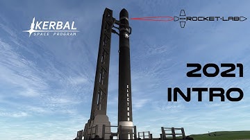 Rocket Lab - KSP | 2021 Webcast Intro