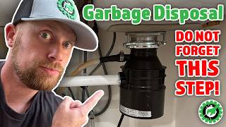 Install Garbage Disposal - DON'T FORGET THIS STEP!