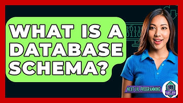 What Is A Database Schema? - Next LVL Programming