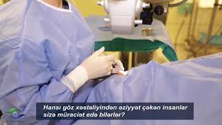 Bu göz xəstəlikləri üçün Oftalmoloq Uzman Dr. Zöhrə Məsiyevaya müraciət edə bilərsiniz.