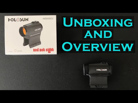 Holosun HS503CU - Unboxing and Overview - Dot and Circle Red Dot