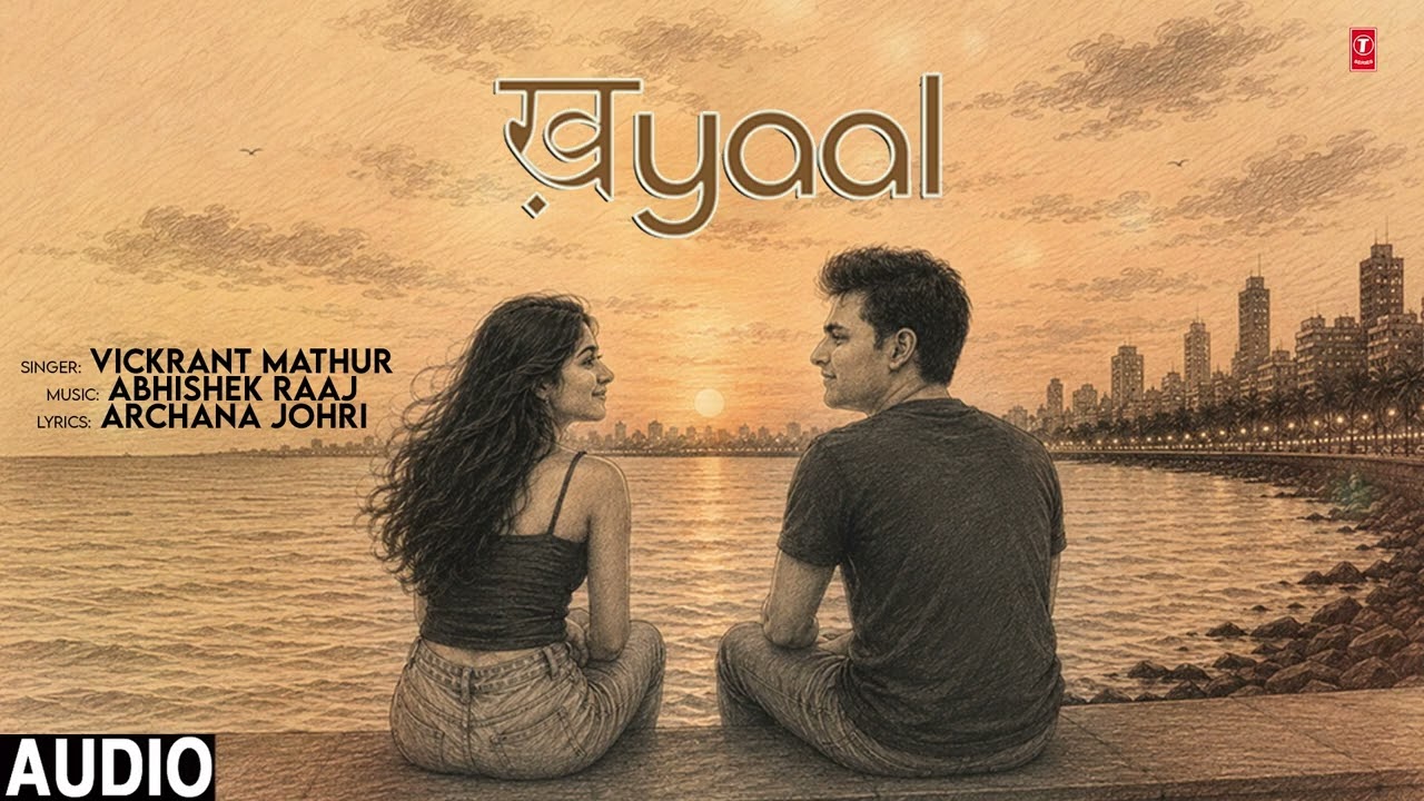 #audio KHAYAAL | LATEST HINDI SONG 2026 | VICKRANT MATHUR | T-SERIES