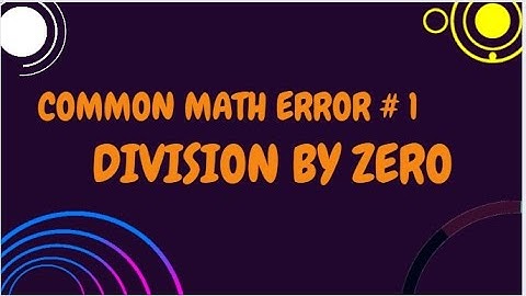 Division by Zero | Common Math Errors | Learn with Teacher Sam