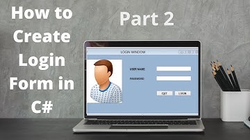 How to Create Login Form in C# | Step by Step tutorial in C# | Part 2