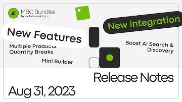 MBC Bundles - Release Notes: Aug 31, 2023