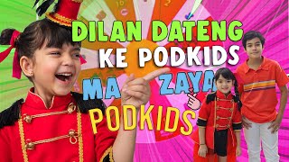 AKHIRNYA MAZAYA KETEMU DILAN DAN TELFON ADIKNYA UNTUK PILIH MAINAN DI PODKIDS
