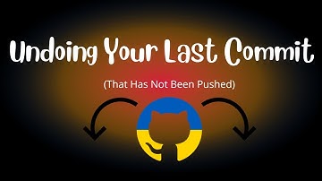 How to Undo the Last Git Commit That Has Not Yet Been Pushed!