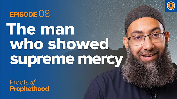 Ep. 8:  "Muhammad ﷺ: The man who showed supreme mercy" | Sh. Mohammad Elshinawy