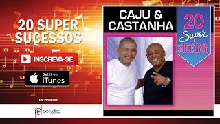 Caju & Castanha - O Trabalhador e o Vagabundo