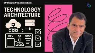 SAP’s Enterprise Architecture Framework Overview - SAP EA