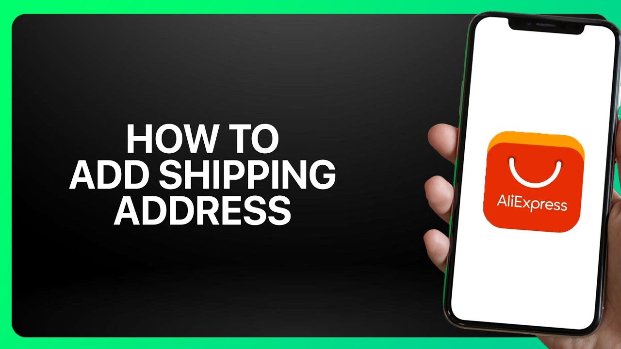 How To Add Shipping Address In AliExpress App ! Tutorial - YouTube