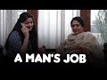 A Man's Job | Why Not | Life Tak