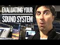 How to Evaluate a Live Sound System