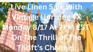 Live Linen Sale With Vintage Uprising TX