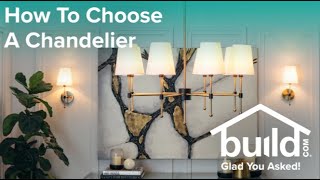How To Choose The Right Chandelier