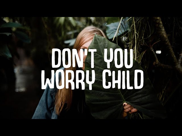 Kaluma - Don't You Worry Child