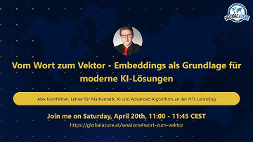 Vom Wort zum Vektor - Embeddings als Grundlage für moderne KI-Lösungen