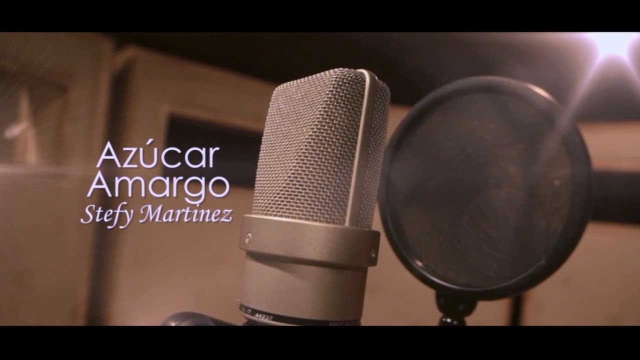 Stefy Martinez Azúcar amargo (VideoClip Oficial) YouTube
