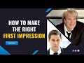 3 Secrets of making the perfect First Impression?